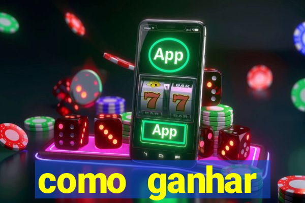 como ganhar dinheiro jogando gratis